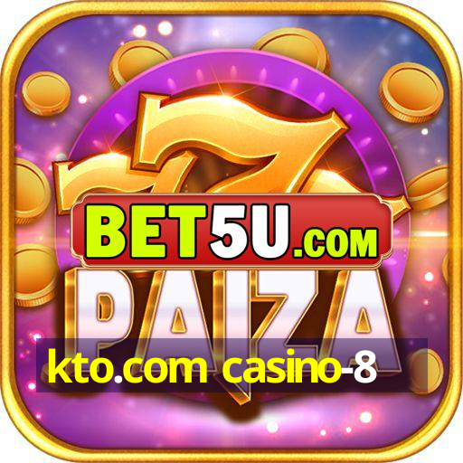 kto.com casino